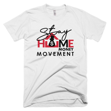 Load image into Gallery viewer, Men&#39;s StayHome$ Short Sleeve Tee