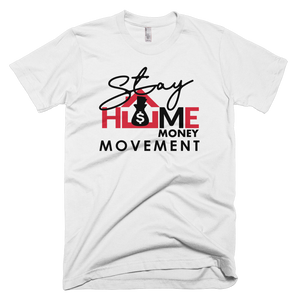 Men's StayHome$ Short Sleeve Tee